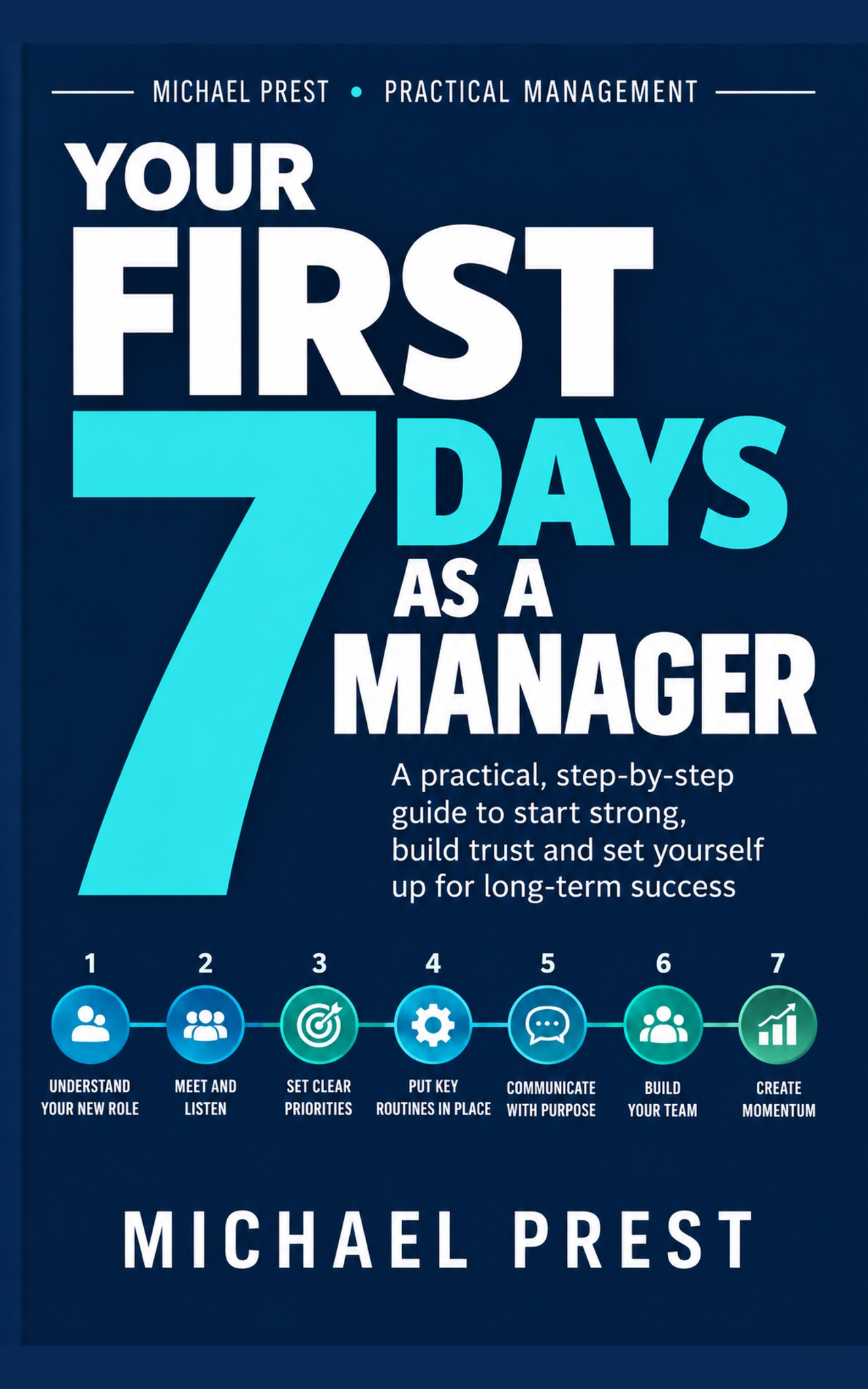 Your First 7 Days as a Manager book cover
